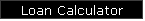 Loan Calculator